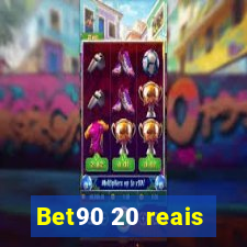 Bet90 20 reais